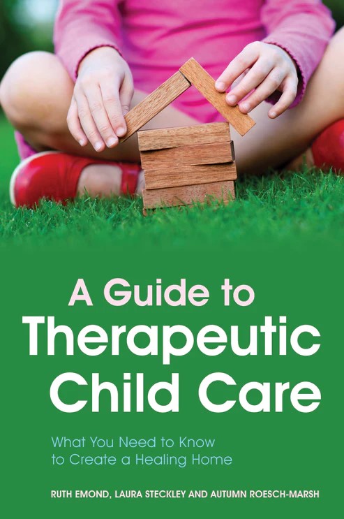 Dr. Laura Steckley, Co-Author of A Guide to Therapeutic Child Care