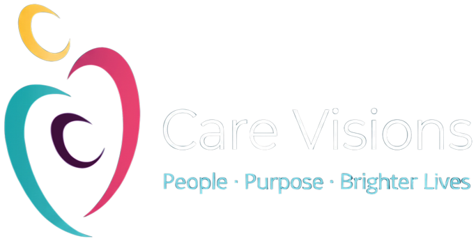 Care Visions - People, Purpose, Brighter Lives